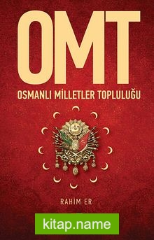 OMT-Osmanlı Milletler Topluluğu