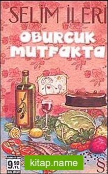 Oburcuk Mutfakta (Cep Boy)