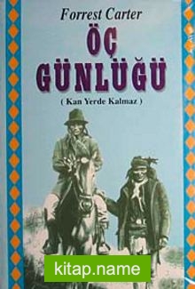 Öç Günlüğü (Kan Yerde Kalmaz) / Kader Dönemeci (Batı Barut Kokuyor) (2 kitap)