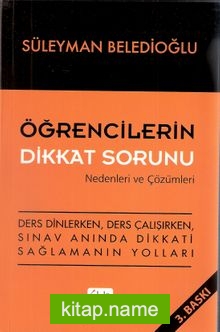 Öğrencilerin Dikkat Sorunu Nedenleri ve Çözümleri