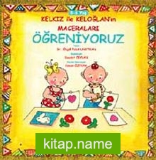 Öğreniyoruz / Kelkız ile Keloğlan’ın Maceraları