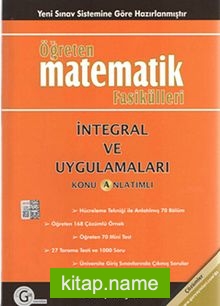 Öğreten Matematik Fasikülleri İntegral Ve Uygulamaları / Konu Anlatımlı