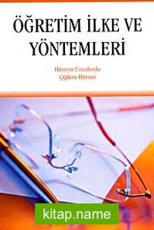 Öğretim İlke ve Yöntemleri (Hüseyin Uzunboylu)