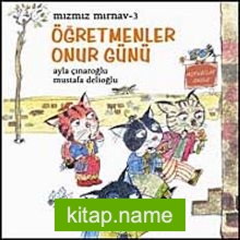 Öğretmenler Günü / Mızmız Mırnav -3