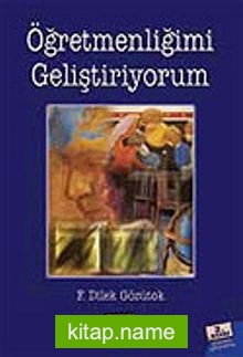 Ögretmenliğimi Geliştiriyorum