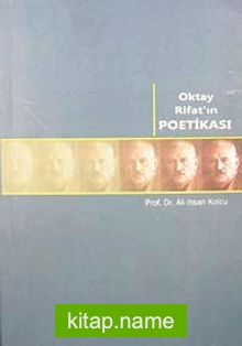 Oktay Rifat’ın Poetikası