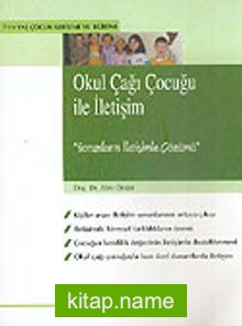 Okul Çağı Çocuğu İle İletişim