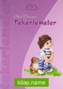 Okul Öncesi Tekerlemeler