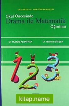 Okul Öncesinde Drama ile Matematik Öğretimi