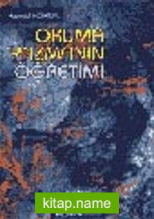 Okuma Yazmanın Öğretimi