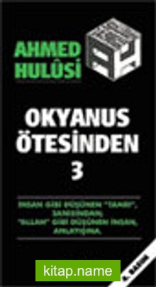 Okyanus Ötesinden 3