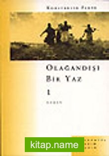 Olağandışı Bir Yaz 1