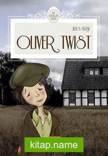 Oliver Twist / İlk Gençlik Dizisi