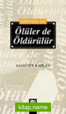 Ölüler de Öldürülür