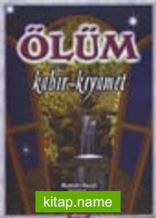 Ölüm Kabir Kıyamet (Küçük Boy)