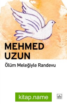 Ölüm Meleğiyle Randevu