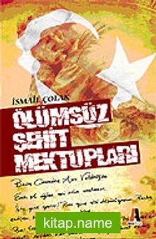 Ölümsüz Şehit Mektupları