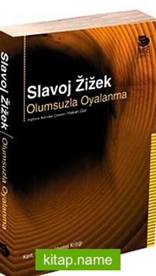 Olumsuzla Oyalanma