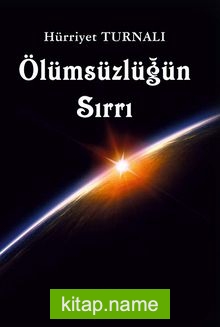 Ölümsüzlüğün Sırrı