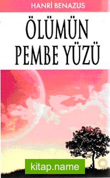 Ölümün Pembe Yüzü