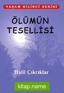 Ölümün Tesellisi