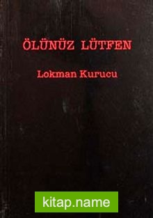 Ölünüz Lütfen