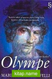 Olympe  Bir Düş İçin Yaşayan Kadın