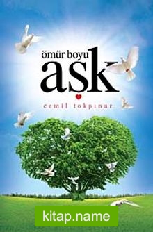 Ömür Boyu Aşk (Ciltli)