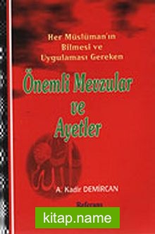 Önemli Mevzular ve Ayetler