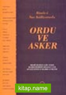 Ordu ve Asker / Risale-i Nur Külliyatında