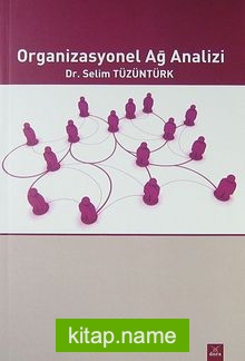 Organizasyonel Ağ Analizi