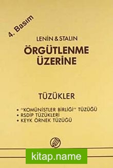 Örgütlenme Üzerine