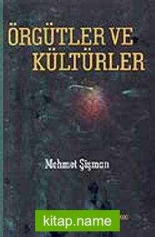 Örgütler ve Kültürler