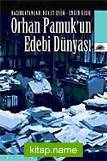 Orhan Pamuk’un Edebi Dünyası