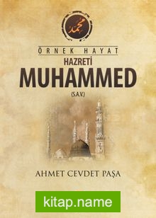 Örnek Hayat Hz. Muhammed (s.a.v.)