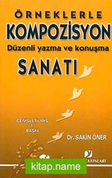 Örneklerle Kompozisyon Sanatı