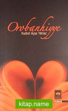 Orobanhiyye