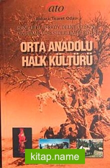 Orta Anadolu Halk Kültürü