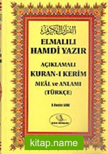 Orta Boy-Elmalılı Hamdi Yazır Açıklamalı Kuran-ı Kerim Meal ve Anlamı (Türkçe)