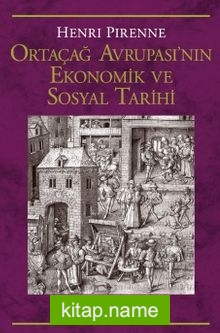 Ortaçağ Avrupa’sının Ekonomik ve Sosyal Tarihi