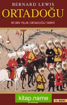 Ortadoğu  İki Bin Yıllık Ortadoğu Tarihi