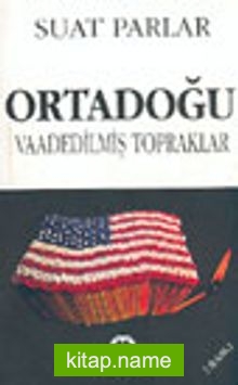 Ortadoğu Vaadedilmiş Topraklar