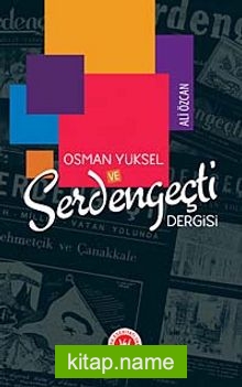 Osman Yüksel ve Serden Geçti Dergisi