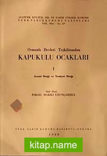 Osmanlı Devleti Teşkilatında Kapukulu Ocakları 1