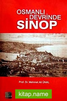 Osmanlı Devrinde Sinop