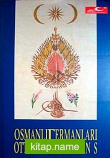 Osmanlı Fermanları / Ottoman Fermans