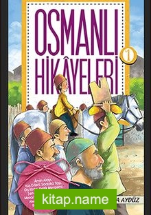 Osmanlı Hikayeleri