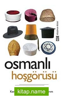 Osmanlı Hoşgörüsü