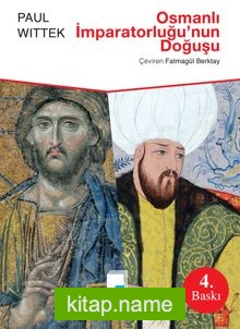 Osmanlı İmparatorluğu’nun Doğuşu