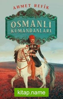 Osmanlı Kumandanları